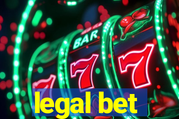 legal bet